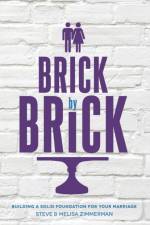 Brick by Brick af Steven Zimmerman