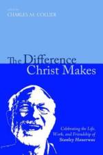 The Difference Christ Makes