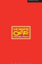 Noises Off af Michael Frayn