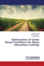 Optimization of Green House Conditions for Stevia rebaudiana Cuttings af Basharat Samia