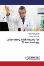 Laboratory Techniques for Pharmacology af Suman Rajesh Kumar