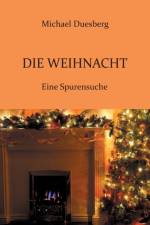 Die Weihnacht af Michael Duesberg