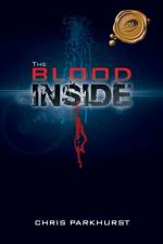 Blood Inside af Chris Parkhurst