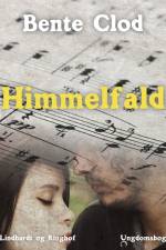 Himmelfald af Bente Clod