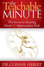 The Teachable Minute af Connie Hebert