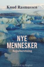 Nye mennesker af Knud Rasmussen