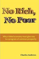 No Rich, No Poor af Charles Andrews