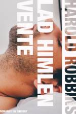Lad himlen vente af Harold Robbins