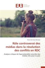 R le Controvers Des M dias Dans La R solution Des Conflits En Rdc af Bintene-P
