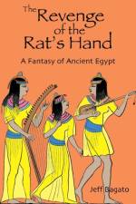 Revenge of the Rat's Hand af Jeff Bagato
