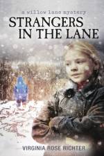 Strangers In The Lane af Virginia Rose Richter