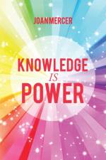 Knowledge is Power af Joan Mercer