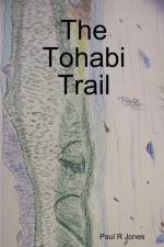 Tohabi Trail af Barry Lee Jones