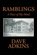 Ramblings af Dave Adkins