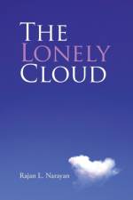 Lonely Cloud af Rajan L Narayan