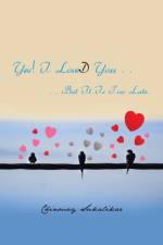 Yes! I LoveD You . . af Chinmay Sukalikar