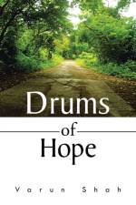 Drums of Hope af Varun Shah