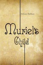 Muriel's Child af Dolores Hufham