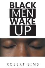 Black Men Wake Up af Robert Sims