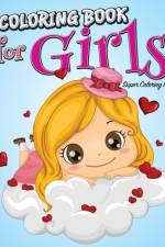 Coloring Book For Girls af Speedy Publishing LLC