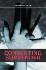 Consenting Surrender af Angelique Cawood