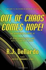 Out of Chaos Comes Hope! af R J DeNardo