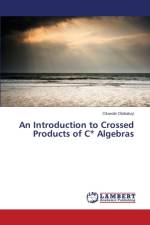 Introduction to Crossed Products of C* Algebras af Olobatuyi Oluwole