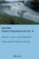 Peters Reisebericht Nr. 4 af Peter Alles