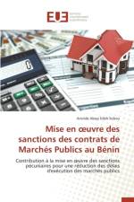 Mise En Uvre Des Sanctions Des Contrats de Marches Publics Au Benin af Sohou-A