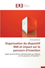 Organisation Du Dispositif RMI Et Impact Sur Le Parcours d'Insertion af Bouriez-D