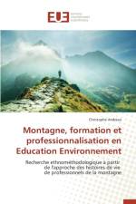 Montagne, Formation Et Professionnalisation En Education Environnement af Andreux-C
