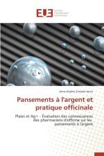 Pansements A l'Argent Et Pratique Officinale af Grosset-Janin-A