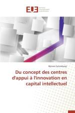 Du Concept Des Centres d'Appui A l'Innovation En Capital Intellectuel af Gatsimbanyi-M