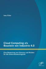 Cloud Computing als Baustein von Industrie 4.0 af Ines Filler