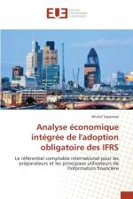 Analyse Economique Integree de l'Adoption Obligatoire Des Ifrs af Sayumwe-M
