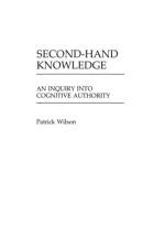 Second-Hand Knowledge af Patrick Wilson