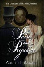 Pulse and Prejudice af Colette L Saucier