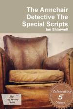 Armchair Detective the Special Scripts af Ian Shimwell