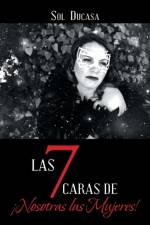 7 Caras de !Nosotras las Mujeres! af Sol Ducasa