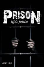 Prison af James Lloyd
