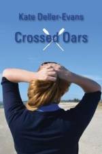 Crossed Oars af Kate Deller-Evans