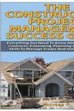 Construction Project Management Success Guide af Andreas P