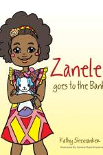 Zanele goes to the Bank af Kathy Sheosanker