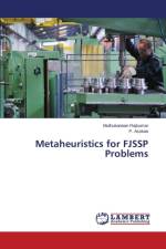 Metaheuristics for FJSSP Problems af Rajkumar Muthukannan