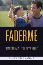 Faderme af Anita Ibeakanma