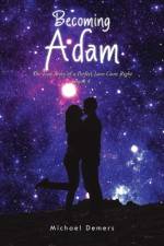 Becoming Adam af Michael Demers