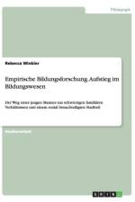 Empirische Bildungsforschung. Aufstieg im Bildungswesen af Rebecca Winkler