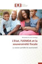 L'Etat, l'Uemoa Et La Souverainete Fiscale af Yameogo-W