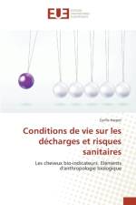 Conditions de Vie Sur Les Decharges Et Risques Sanitaires af Harpet-C