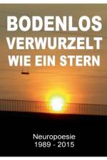 Bodenlos verwurzelt wie ein Stern af Tom De Toys